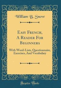 Easy French, A Reader For Beginners