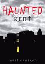 Haunted Kent