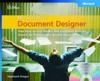 Microsoft Office Document Designer: Your Easy-to-Use Toolkit and Complete H