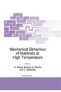 Mechanical Behaviour of Materials at High Temperature