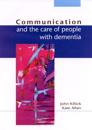 Communication And The Care Of People With Dementia