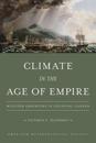 Climate in the Age of Empire – Weather Observers in Colonial Canada