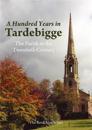 Hundred Years in Tardebigge