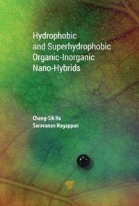 Hydrophobic and Superhydrophobic Organic?inorganic Nano?hybrids