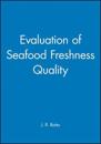 Evaluation of Seafood Freshness Quality