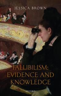Fallibilism: Evidence and Knowledge