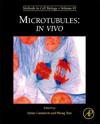 Microtubules: in vivo