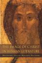 The Image of Christ in Russian Literature
