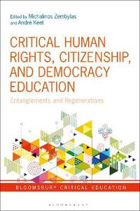 Critical Human Rights, Citizenship, and Democracy Education