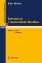 Lectures on Transcendental Numbers