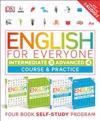 English for Everyone: Intermediate and Advanced Box Set: Course and Practice Books--Four-Book Self-Study Program