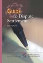 Guide to Dispute Settlement
