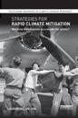 Strategies for Rapid Climate Mitigation