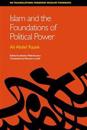 Islam and the Foundations of Political Power