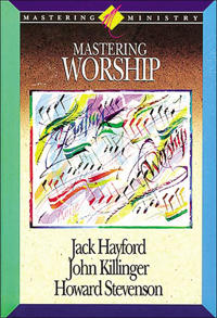 Mastering Worship
