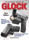The "Gun Digest" Book of the Glock