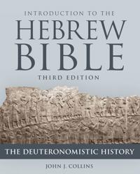 Introduction to the Hebrew Bible - The Deuteronomistic History