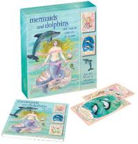 Mermaids and Dolphins: And Magical Creatures of the Sea [With Cards]