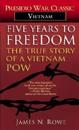 Five Years to Freedom