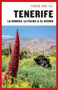 Turen går til Tenerife, Gomera, La Palma, Hierro