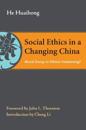 Social Ethics in a Changing China