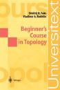 Beginner’s Course in Topology