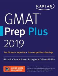 Kaplan Gmat Prep Plus 2019