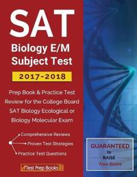SAT Biology E/M Subject Test 2017-2018