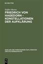 Friedrich Von Hagedorn - Konstellationen Der Aufklärung
