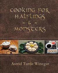 Cooking for Halflings & Monsters