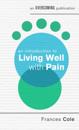 Introduction to Living Well with Pain
