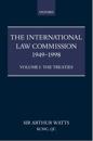 The International Law Commission 1949-1998: Volume One: The Treaties