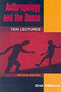 Anthropology and the Dance
