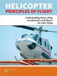 Helicopter Principles of Flight