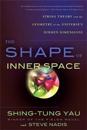 The Shape of Inner Space