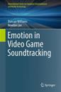 Emotion in Video Game Soundtracking