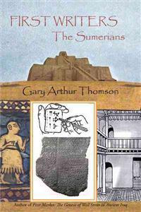 First Writers - The Sumerians