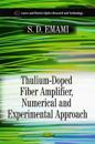 Thulium-Doped Fiber Amplifier, NumericalExperimental Approach