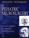 Operative Techniques in Pediatric Neurosurgery