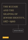 The Kuzari and the Shaping of Jewish Identity, 1167–1900