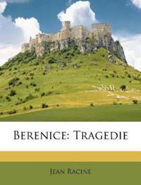 Berenice: Tragedie