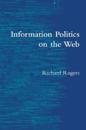 Information Politics on the Web