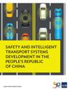 Safety and Intelligent Transport Systems Development in the People's Republic of China