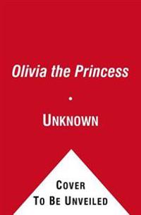 Olivia the Princess