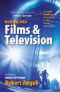 Getting Into Films and Television, 9th Edition