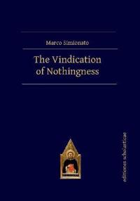 The Vindication of Nothingness