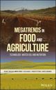 Megatrends in Food and Agriculture