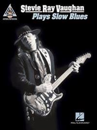 Stevie Ray Vaughan Plays Slow Blues
