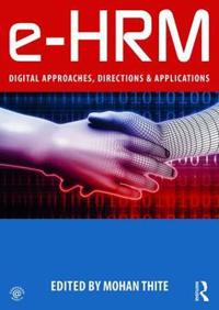 E-Hrm: Digital Approaches, Directions & Applications