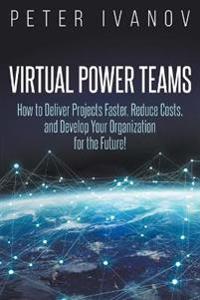 Virtual Power Teams